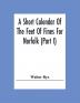 A Short Calendar Of The Feet Of Fines For Norfolk (Part I); In The Reigns Of Richard I John Henry Iii & Edward I