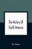 The History Of South America