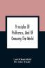 Principles Of Politeness And Of Knowing The World; Containing Every Instruction Necessary To Complete The Gentleman And Man Of Fashion To Teach Him A Knowledge Of Life And Snake Him Well Received In All Companies. For The Improvement Of Youth; Txt Not B