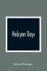 Halcyon Days