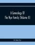 A Genealogy Of The Nye Family (Volume II)