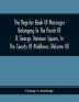 The Register Book Of Marriages Belonging To The Parish Of St. George Hanover Square In The County Of Middlesex (Volume Iii)