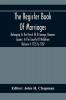 The Register Book Of Marriages Belonging To The Parish Of St. George Hanover Square In The County Of Middlesex (Volume I) 1725 To 1787