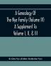 A Genealogy Of The Nye Family (Volume Iv) A Supplement To Volume I Ii & Iii