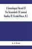 A Genealogical Record Of The Descendants Of Leonard Headley Of Elizabethtown N.J.