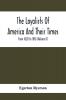 The Loyalists Of America And Their Times