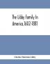 The Libby Family In America1602-1881