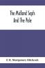 The Midland Septs And The Pale An Account Of The Early Septs And Later Settlers Of The King'S County And Of Life In The English Pale