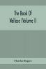 The Book Of Wallace (Volume I)