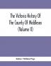 The Victoria History Of The County Of Middlesex (Volume Ii)