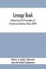 Lineage Book; National Society Of The Daughters Of The American Revolution (Volume Xxxiv)