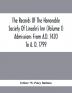 The Records Of The Honorable Society Of Lincoln'S Inn (Volume I) Admissions From A.D. 1420 To A. D. 1799