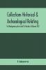 Collections Historical & Archaeological Relating To Montgomeryshire And Its Borders (Volume Xii)