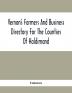 Vernon'S Farmers And Business Directory For The Counties Of Haldimand Lincoln Welland And Wentworth For The Years 1917-8