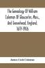 The Genealogy Of William Coleman Of Gloucester Mass. And Graveshead England 1619-1906