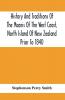 History And Traditions Of The Maoris Of The West Coast North Island Of New Zealand Prior To 1840