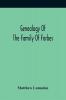 Genealogy Of The Family Of Forbes