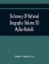 Dictionary Of National Biography (Volume Xl) Myllar-Nicholls