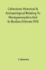 Collections Historical & Archaeological Relating To Montgomeryshire And Its Borders (Volume Xvi)