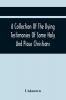 A Collection Of The Dying Testimonies Of Some Holy And Pious Christians Who Lived In Scotland Before And Since The Revolution