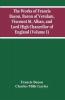 The Works Of Francis Bacon Baron Of Verulam Viscount St. Alban And Lord High Chancellor Of England (Volume I)