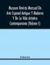 Museum Revista Mensual De Arte Espanol Antiguo Y Moderno Y De La Vida Artistica Contemporanea (Volume I)