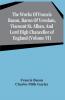 The Works Of Francis Bacon Baron Of Verulam Viscount St. Alban And Lord High Chancellor Of England (Volume Vi)