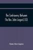 The Controversy Between The Rev. John Lingard D.D. A Catholic Priest And Shute Barrington Protestant Bishop Of Durham And The Rev. T. Le Mesurier