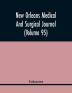 New Orleans Medical And Surgical Journal (Volume 95)