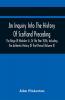 An Inquiry Into The History Of Scotland Preceding The Reign Of Malcolm Iii. Or The Year 1056; Including The Authentic History Of That Period (Volume Ii)