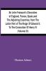 Sir John Froissart'S Chronicles Of England France Spain And The Adjoining Countries From The Latter Part Of The Reign Of Edward Ii. To The Coronation Of Henry Iv (Volume Iii)