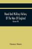 Naval And Military History Of The Wars Of England