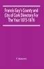 Francis Guy'S County And City Of Cork Directory For The Year 1875-1876