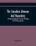 The Canadian Almanac And Repository Of Useful Knowledge For The Year 1873 Being The First After Leap Year