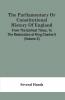 The Parliamentary Or Constitutional History Of England From The Earliest Times To The Restoration Of King Charles Ii (Volume X)