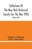 Collections Of The New York Historical Society For The Year 1905; Abstracts Of Wills On File In The Surrogate'S Office City Of New York (Volume Xiv)