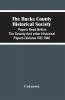 The Bucks County Historical Society; Papers Read Before The Society And Other Historical Papers (Volume Viii) 1940