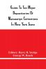 Guide To Ten Mejor Depositories Of Manuscript Collections In New York State; Compiled By The Historical Records Survey Division Of Community Service Programs Work Projects Administration