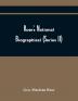 Rose'S National Biographical (Series Ii); A Cyclopaedia Of Canadian Biography; Being Chiefly Men Of The Time. A Collection Of Persons Distinguished In Professional And Political Life; Leaders In The Commerce And Industry Of Canada And Successful Pio