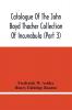 Catalogue Of The John Boyd Thacher Collection Of Incunabula (Part 3)