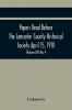 Papers Read Before The Lancaster County Historical Society April 15 1910; History Herself As Seen In Her Own Workshop; (Volume Xiv) No. 4