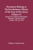 Documents Relating To The Revolutionary History Of The State Of New Jersey (Volume V) Extracts From American Newspapers Relating To The New Jersey October 1780- July 1782