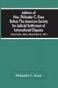 Address Of Hon. Philander C. Knox Before The American Society For Judicial Settlement Of International Disputes