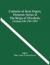 Calendar Of State Papers Domestic Series Of The Reign Of Elizabeth (Volume Iii) 1591-1594