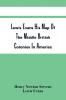 Lewis Evans His Map Of The Middle British Colonies In America : A Comparative Account Of Eighteen Different Editions Published Between 1755 And 1814