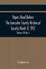 Papers Read Before The Lancaster County Historical Society March 8 1912; History Herself As Seen In Her Own Workshop; (Volume Xvi) No. 3