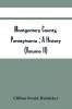 Montgomery County Pennsylvania ; A History (Volume Ii)