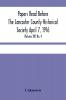 Papers Read Before The Lancaster County Historical Society April 7 1916; History Herself As Seen In Her Own Workshop; (Volume Xx) No. 4