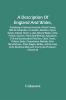 A Description Of England And Wales Containing A Particular Account Of Each County With Its Antiquities Curiosities Situation Figure Extent Climate Rivers Lakes Mineral Waters Soils Fossils Caverns Plants And Minerals Agriculture Civil And