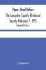 Papers Read Before The Lancaster County Historical Society February 7 1913; History Herself As Seen In Her Own Workshop; (Volume Xvii) No. 2